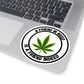 A Friend in Weed is a Friend Indeed Sticker